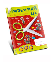 Matematică 4+ (cu foi detașabile)