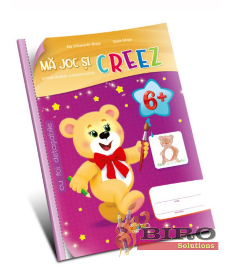 Mă Joc și Creez 6+ (cu foi detașabile)