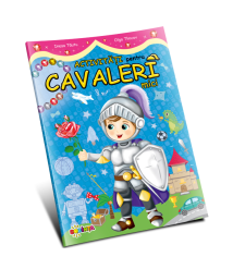 Activități pentru Cavaleri Mici