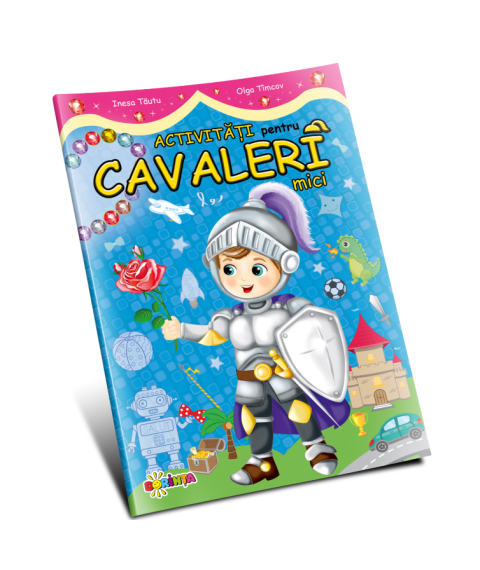 Activități pentru Cavaleri Mici