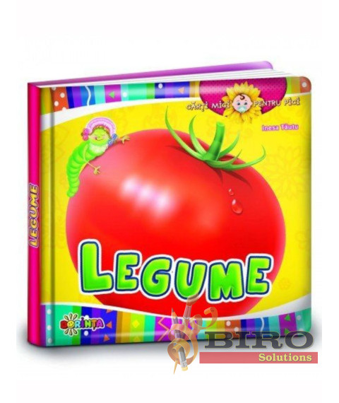Cărți Mici pentru Pici. Legume