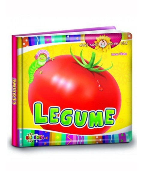 Cărți Mici pentru Pici. Legume