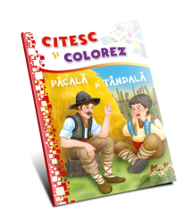 Citesc și colorez (pe silabe). Păcală și Tândală
