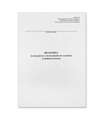 Registru de înregistrare a instrucţiunilor de securitate şi sănătate în muncă