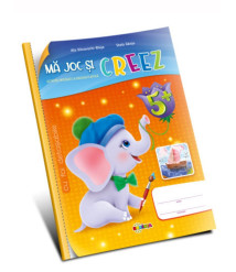 Mă Joc și Creez 5+ (cu foi detașabile)