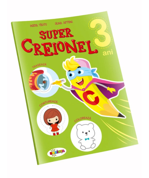 Super Creionel: 3 ani