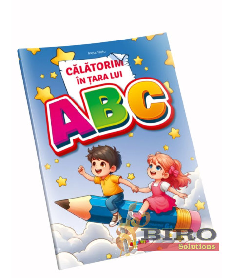 Călătorim în Ţara lui ABC 6+
