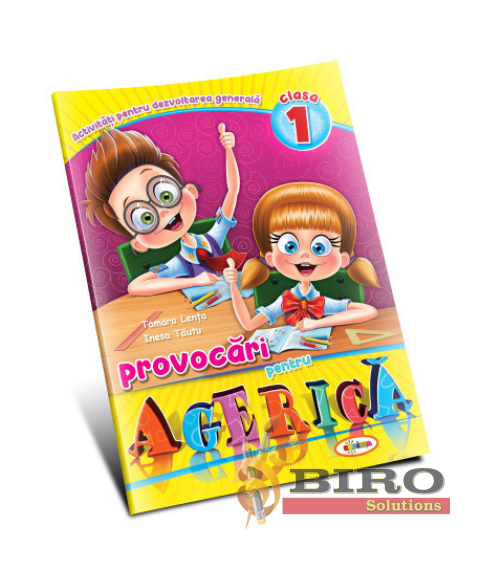 Provocări pentru Agerică – Clasa I