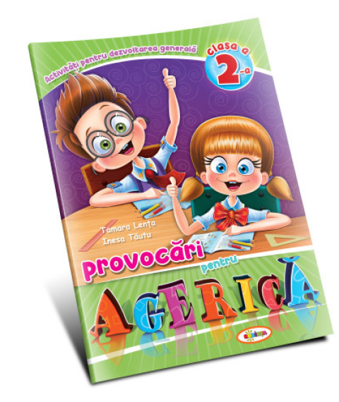 Provocări pentru Agerică – Clasa a II-a