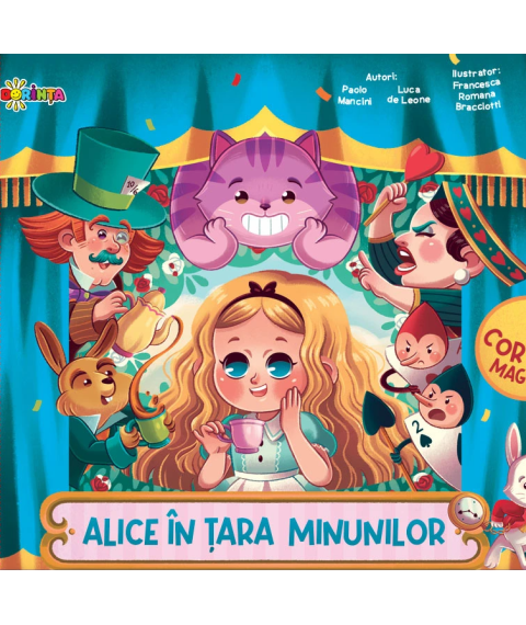 Alice în Țara Minunilor. 5 Cortine Magice