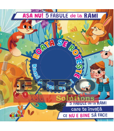 5 Spirale cu Secrete. Așa Nu! 5 Fabule de la Rami