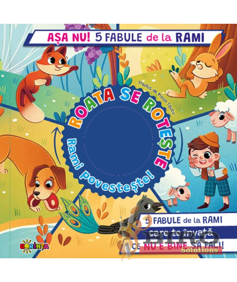 5 Spirale cu Secrete. Așa Nu! 5 Fabule de la Rami
