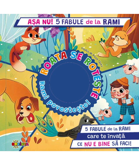 5 Spirale cu Secrete. Așa Nu! 5 Fabule de la Rami