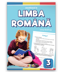 Excelează la Limba Română – Clasa a III-a
