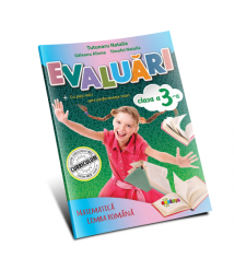 Evaluări: Matematică și Limba Română – Clasa a III-a
