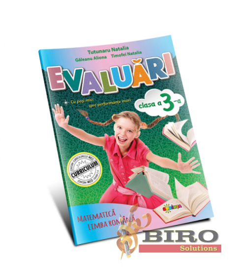Evaluări: Matematică și Limba Română – Clasa a III-a