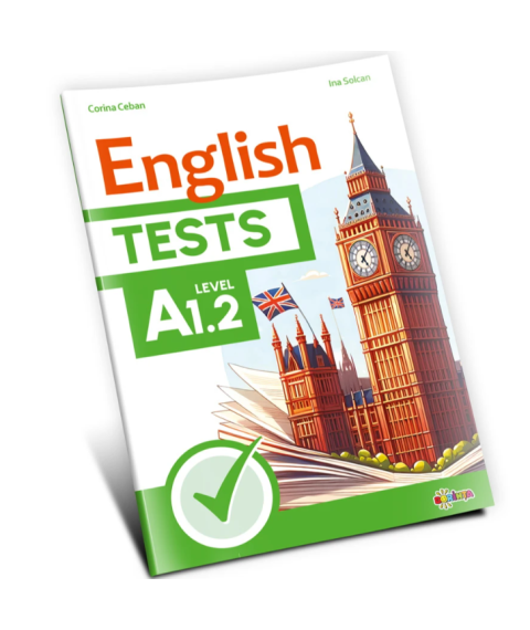 English Tests – Level A1.2 (Clasa a III-a)