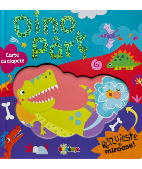 Carte cu Clapete. Dino Pârț (Răzuiește și Miroase)