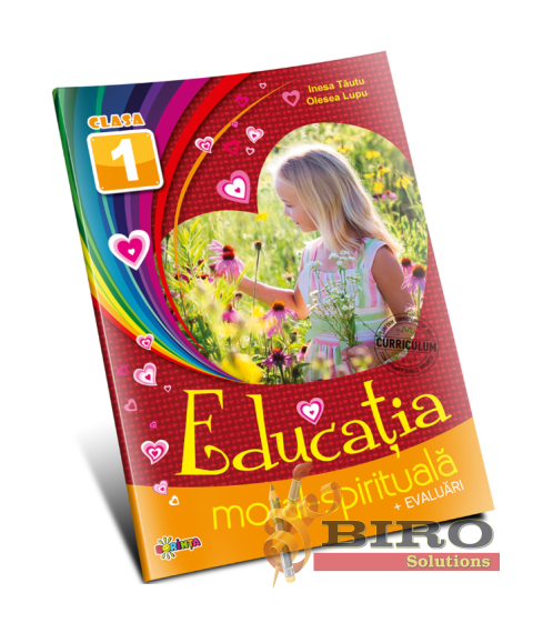 Educația moral-spirituală – Clasa I