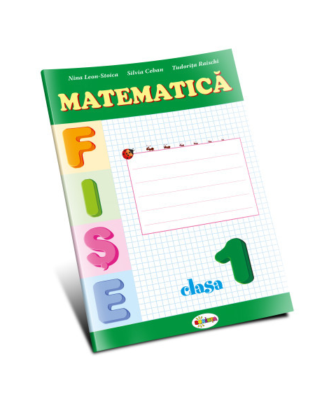 Fișe Matematică – Clasa I