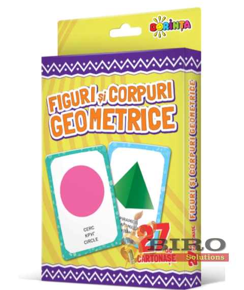 27 de cartonașe. Figuri și corpuri geometrice