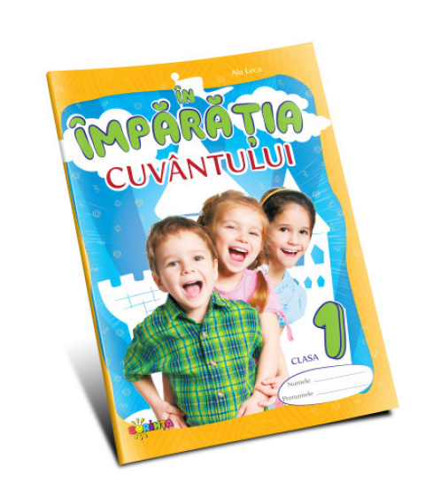 În împărăția cuvântului – Clasa I