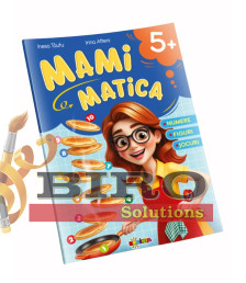 Mamimatica 5+ – Numere. Figuri. Jocuri