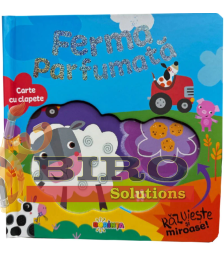 Carte cu Clapete. Ferma Parfumată (Răzuiește și Miroase)