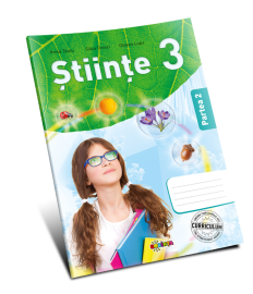 Științe – Clasa a III-a. Manual lucrativ (Partea a II-a)