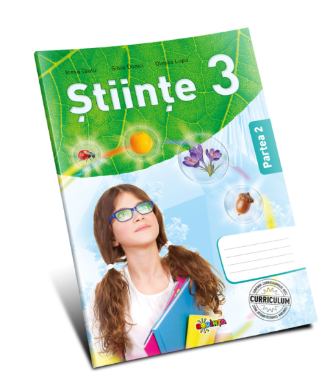 Științe – Clasa a III-a. Manual lucrativ (Partea a II-a)