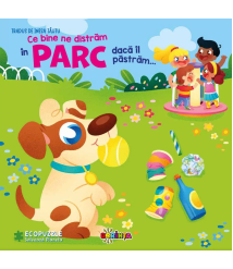 Ce Bine Ne Distrăm în Parc dacă Îl Păstrăm... Carte cu Ecopuzzle