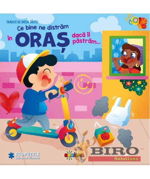 Ce Bine Ne Distrăm în Oraș dacă Îl Păstrăm... Carte cu Ecopuzzle