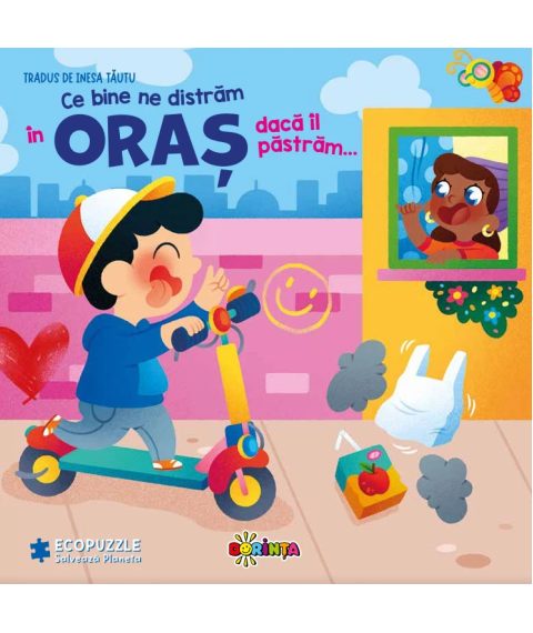 Ce Bine Ne Distrăm în Oraș dacă Îl Păstrăm... Carte cu Ecopuzzle