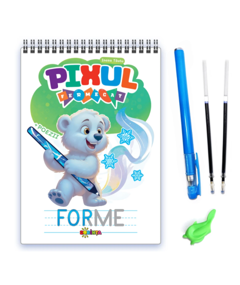 Pixul Fermecat. Forme