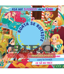5 Spirale cu Secrete. Așa Nu! 5 Povești de la Rami