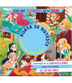 5 Spirale cu Secrete. Așa Nu! 5 Povești de la Rami