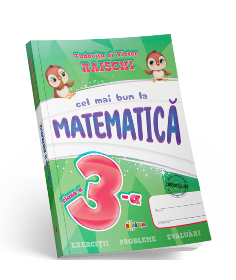 Cel mai bun la Matematică – Clasa a III-a