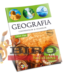 Geografia continentelor și oceanelor. Manual pentru clasa a 6-a