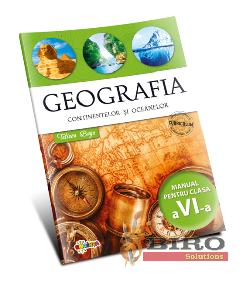 Geografia continentelor și oceanelor. Manual pentru clasa a 6-a