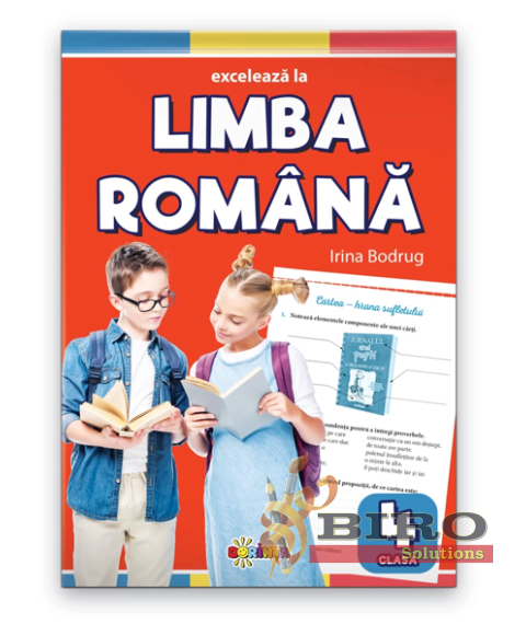 Excelează la limba română clasa a 4-a