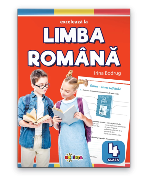 Excelează la limba română clasa a 4-a