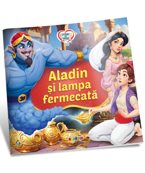 Citesc cu drag. Aladin și lampa fermecată