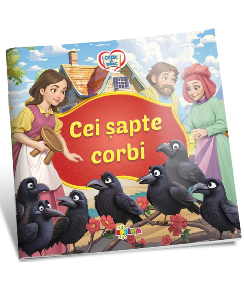 Citesc cu Drag – Cei Șapte Corbi pentru Copii