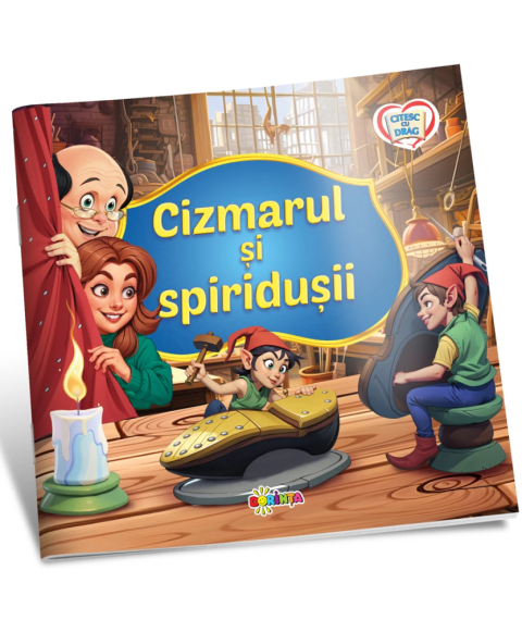 Citesc cu drag. Cizmarul și spiridușii