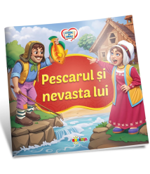 Citesc cu drag. Pescarul și nevasta lui