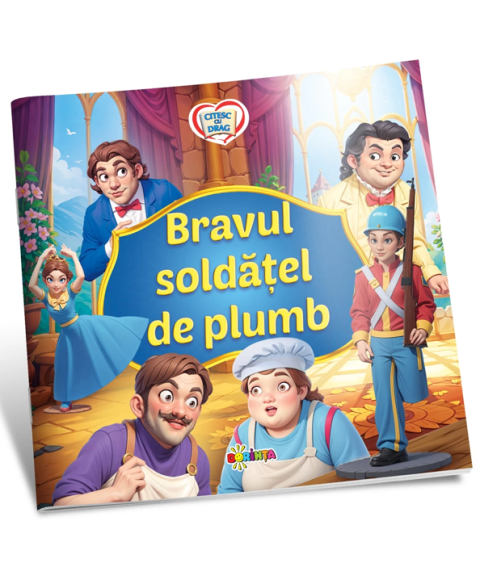 Citesc cu Drag – Bravul Soldățel de Plumb pentru Copii