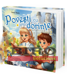 Povești cu Dorințe Volumul 2 pentru Copii