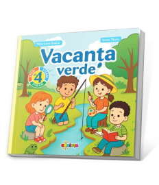 Vacanta verde. Cl. 4