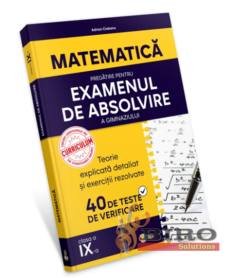 Matematica. Pregatire pentru examenul de absolvire a gimnaziului