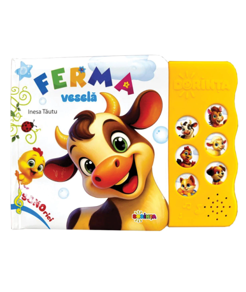 Carte cu sunete „Ferma Veselă”